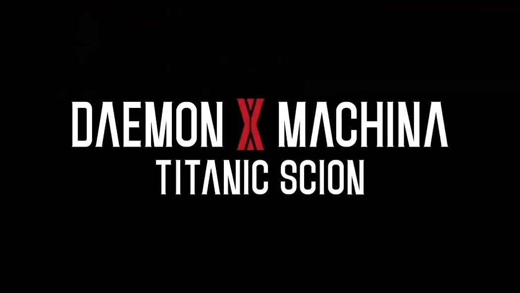 《机甲战魔》系列新作《机甲战魔:Titanic Scion》公开